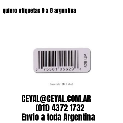 quiero etiquetas 9 x 8 argentina