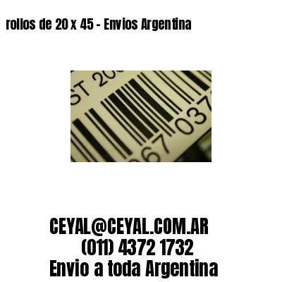 rollos de 20 x 45 – Envios Argentina