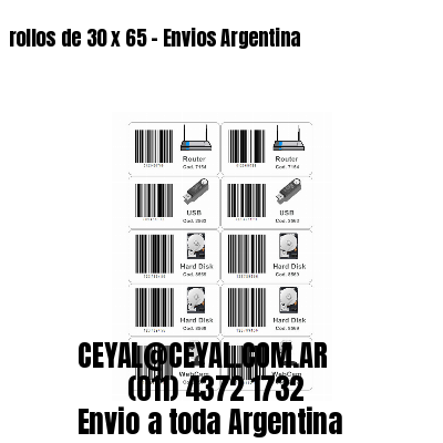 rollos de 30 x 65 - Envios Argentina