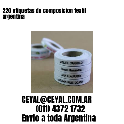 220 etiquetas de composicion textil argentina