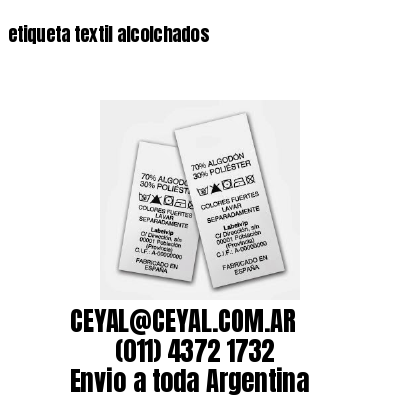 etiqueta textil alcolchados