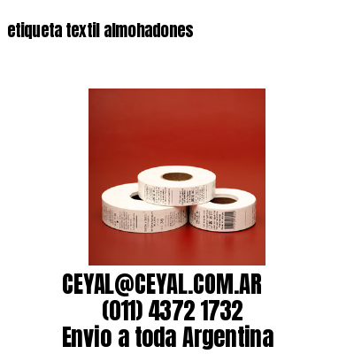 etiqueta textil almohadones