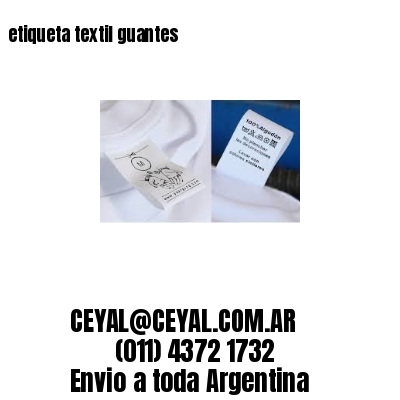 etiqueta textil guantes