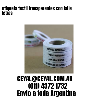 etiqueta textil transparentes con talle letras