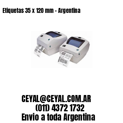Etiquetas 35 x 120 mm – Argentina