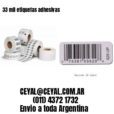 33 mil etiquetas adhesivas