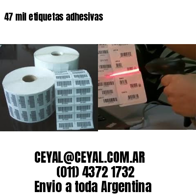 47 mil etiquetas adhesivas