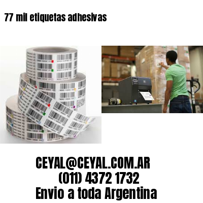 77 mil etiquetas adhesivas