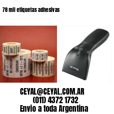 78 mil etiquetas adhesivas