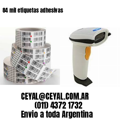 84 mil etiquetas adhesivas