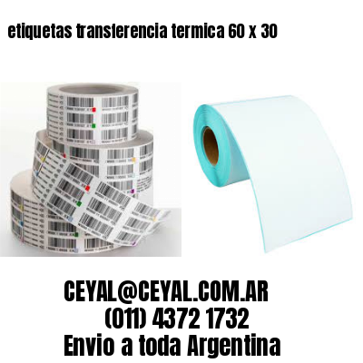 etiquetas transferencia termica 60 x 30