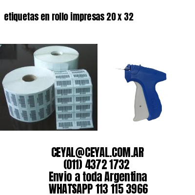 etiquetas en rollo impresas 20 x 32
