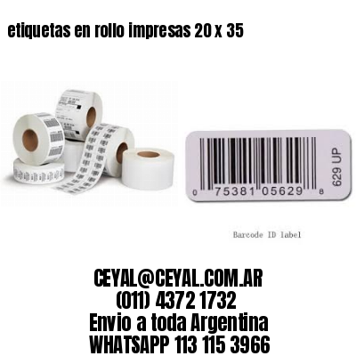 etiquetas en rollo impresas 20 x 35