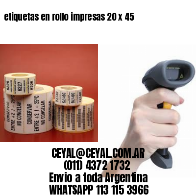 etiquetas en rollo impresas 20 x 45