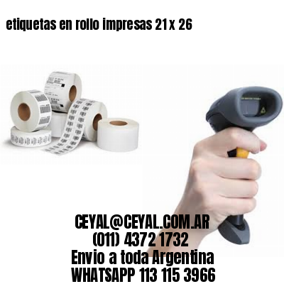 etiquetas en rollo impresas 21 x 26