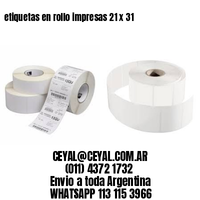 etiquetas en rollo impresas 21 x 31