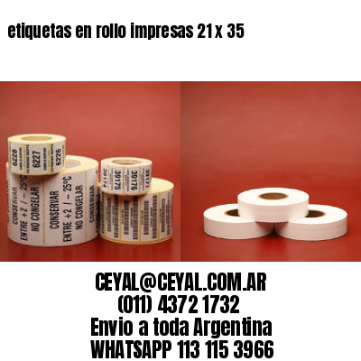 etiquetas en rollo impresas 21 x 35