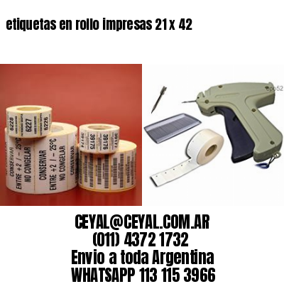 etiquetas en rollo impresas 21 x 42