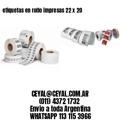 etiquetas en rollo impresas 22 x 20