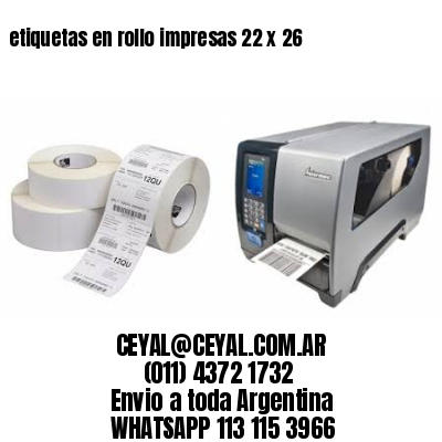 etiquetas en rollo impresas 22 x 26