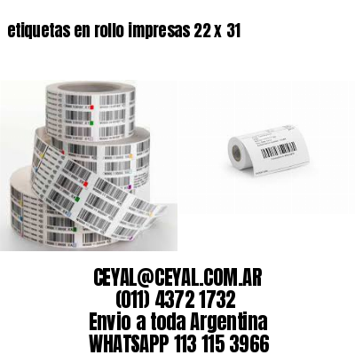 etiquetas en rollo impresas 22 x 31