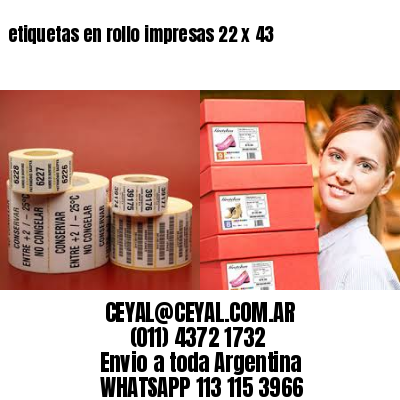 etiquetas en rollo impresas 22 x 43