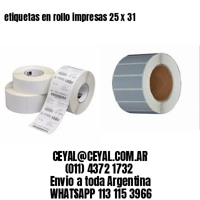 etiquetas en rollo impresas 25 x 31