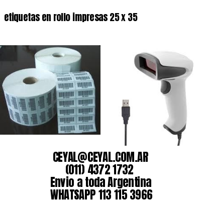 etiquetas en rollo impresas 25 x 35