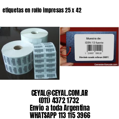 etiquetas en rollo impresas 25 x 42