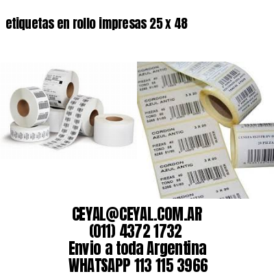 etiquetas en rollo impresas 25 x 48