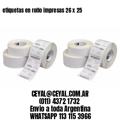 etiquetas en rollo impresas 26 x 25