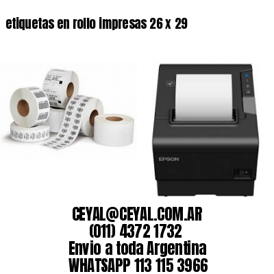 etiquetas en rollo impresas 26 x 29