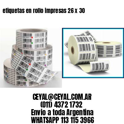 etiquetas en rollo impresas 26 x 30