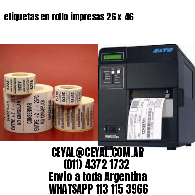 etiquetas en rollo impresas 26 x 46