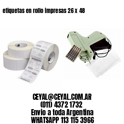 etiquetas en rollo impresas 26 x 48