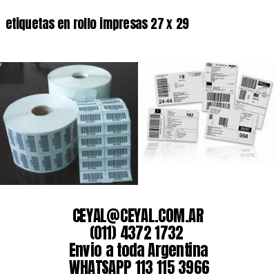 etiquetas en rollo impresas 27 x 29