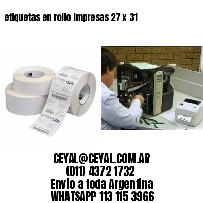 etiquetas en rollo impresas 27 x 31