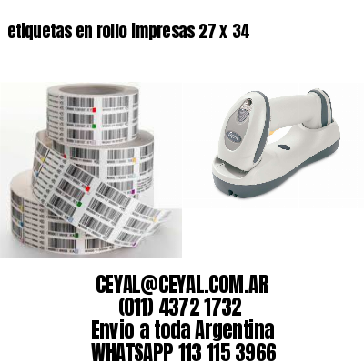 etiquetas en rollo impresas 27 x 34