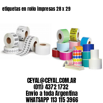 etiquetas en rollo impresas 28 x 29