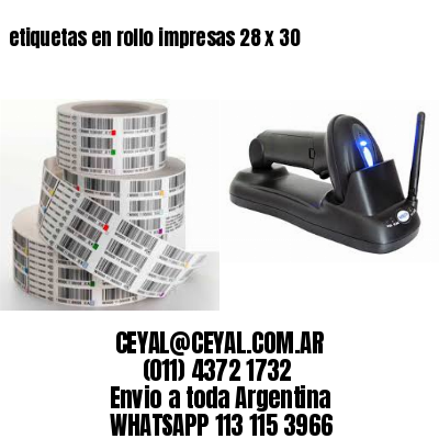 etiquetas en rollo impresas 28 x 30