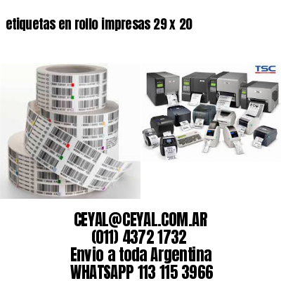 etiquetas en rollo impresas 29 x 20