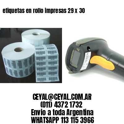 etiquetas en rollo impresas 29 x 30