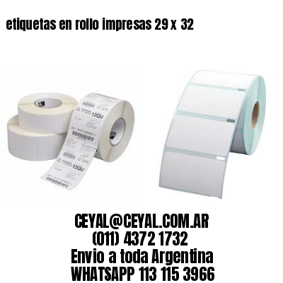 etiquetas en rollo impresas 29 x 32