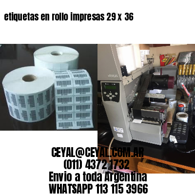 etiquetas en rollo impresas 29 x 36