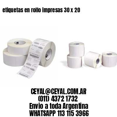 etiquetas en rollo impresas 30 x 20