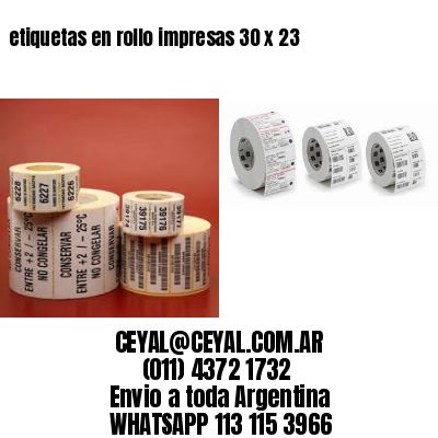 etiquetas en rollo impresas 30 x 23