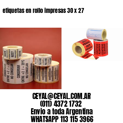 etiquetas en rollo impresas 30 x 27