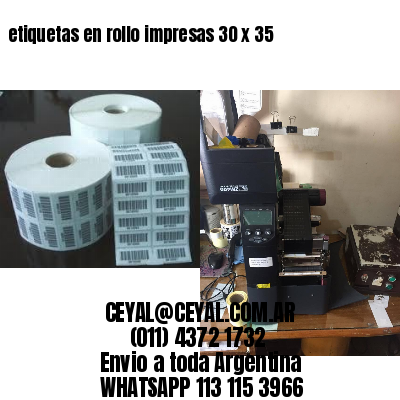 etiquetas en rollo impresas 30 x 35