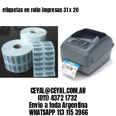 etiquetas en rollo impresas 31 x 20