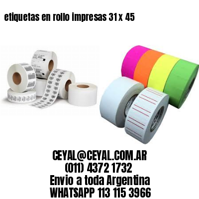 etiquetas en rollo impresas 31 x 45